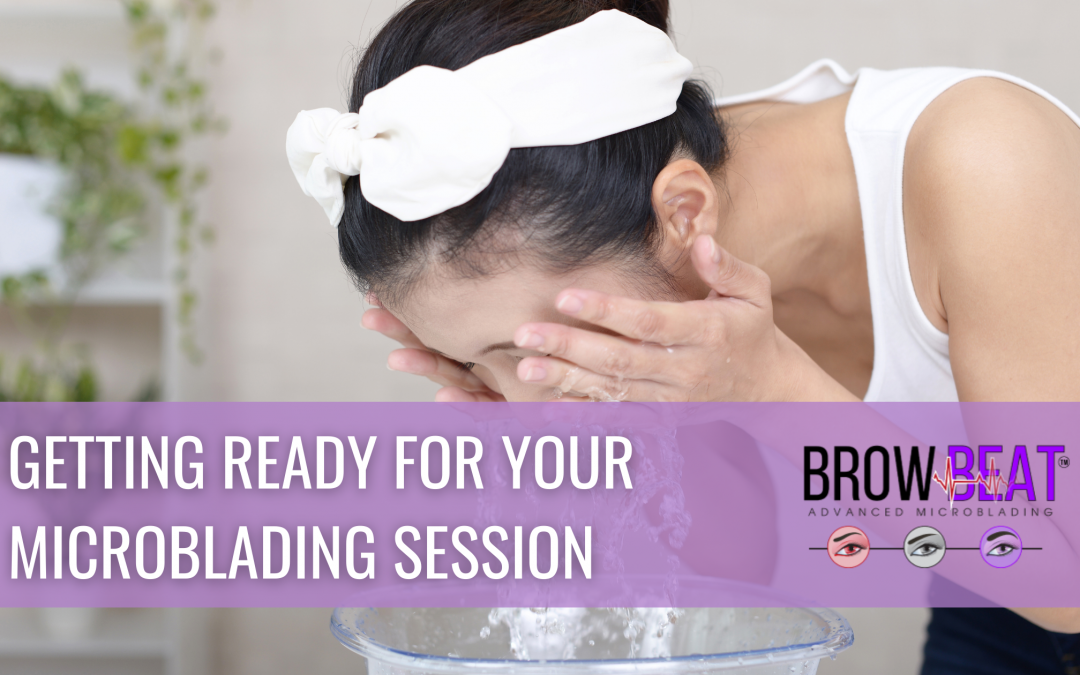 Getting Ready For Your Microblading Session: 30-day Hack