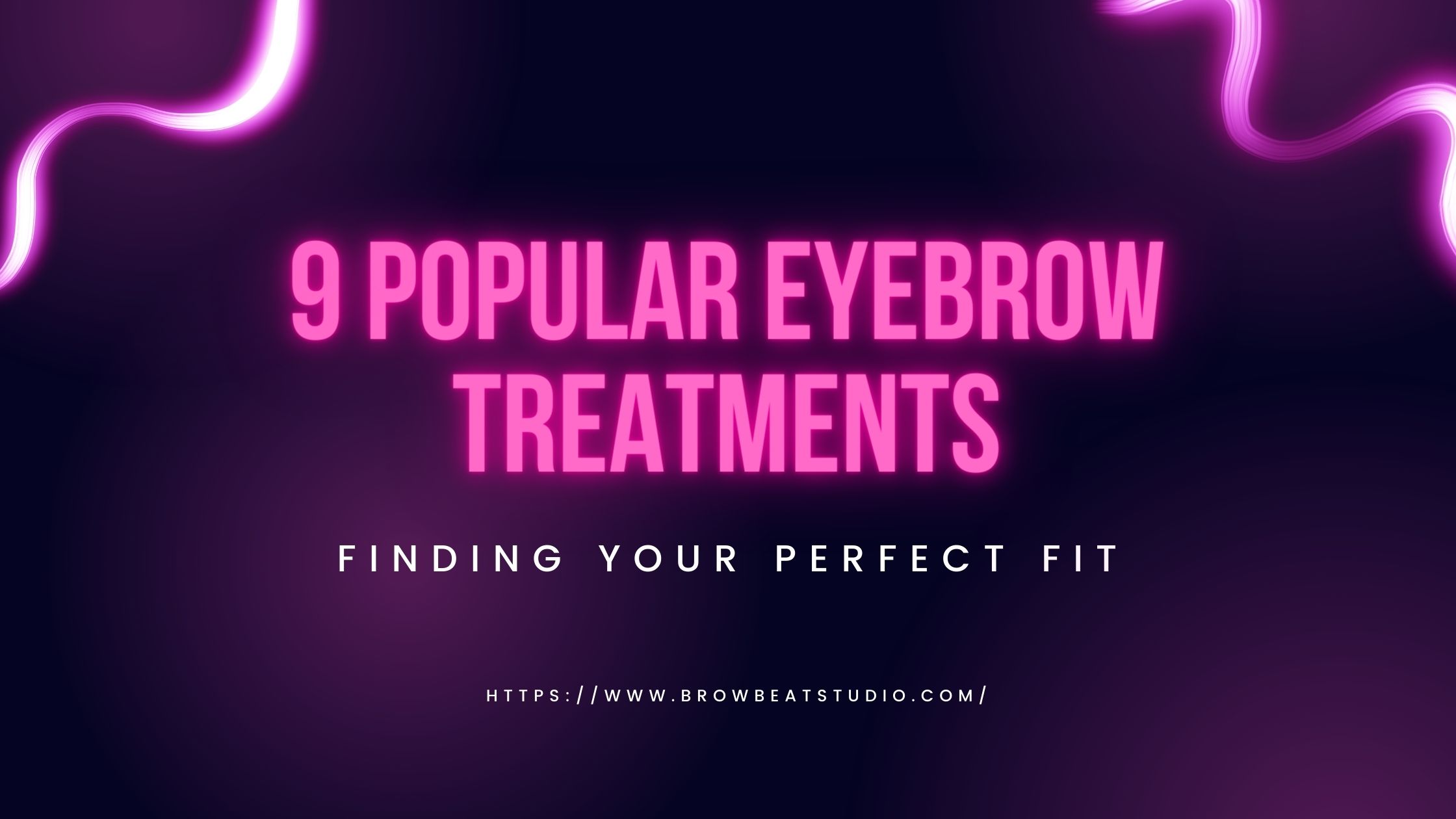 Eyebrow Treatments